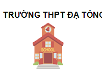 Trường THPT Đạ Tông